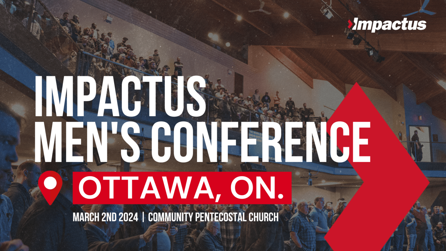 Impactus Men’s Conference Ottawa 2024